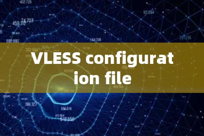 VLESS configuration file